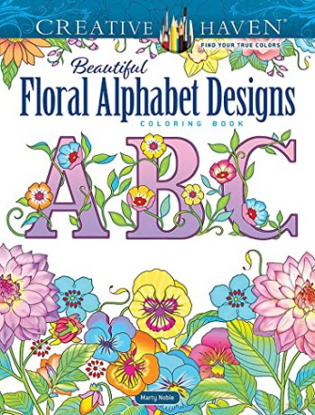 Creative Haven Beautiful Floral Alphabet - Marty Noble [KSIĄŻKA]