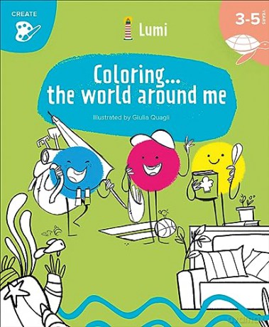Coloring... The World Around Me [KSIĄŻKA]