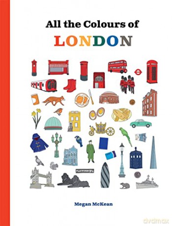 All The Colours Of London - Megan Mckean [KSIĄŻKA]