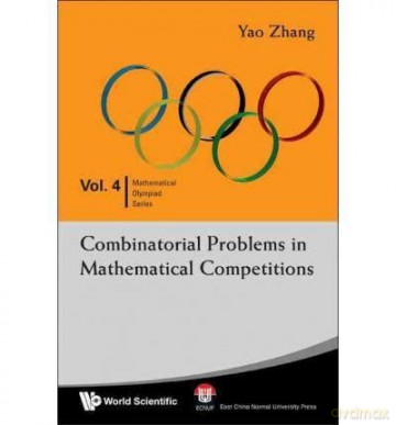 Combinatorial Problems In Mathematical C - Yao Zhang [KSIĄŻKA]