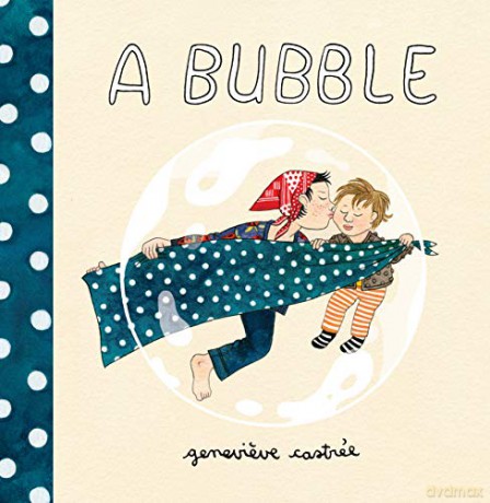 Bubble - Genevieve Castree [KSIĄŻKA]