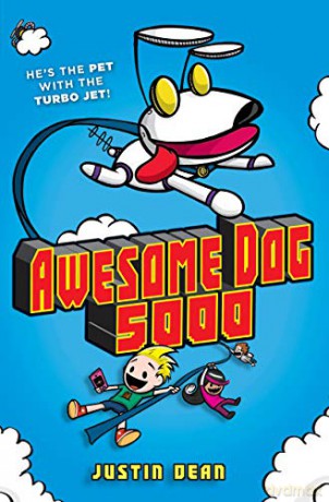 Awesome Dog 5000 Book 1 - Justin Dean [KSIĄŻKA]