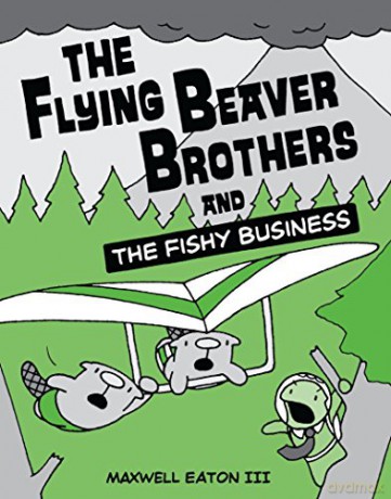 Flying Beaver Brothers 2 - Eaton Maxwell I [KSIĄŻKA]