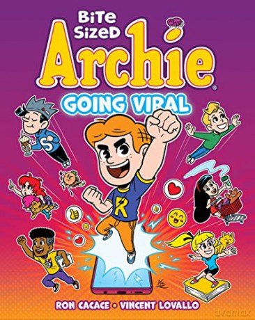 Bite Sized Archie Going Viral - Ron Cacace [KSIĄŻKA]