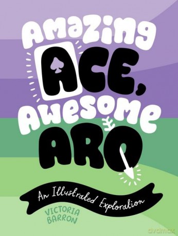 Amazing Ace Awesome Aro - Victoria Barron [KSIĄŻKA]