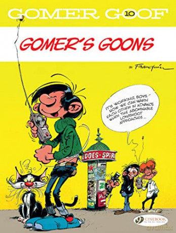 Gomer Goof Vol 10 Gomers Goons - Andre Franquin [KSIĄŻKA]