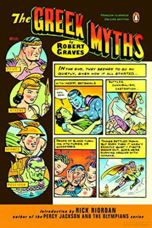 Greek Myths Penguin Classics Deluxe - Graves Robert [KSIĄŻKA]