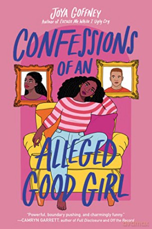 Confessions Of An Alleged Good Girl - Joya Goffney [KSIĄŻKA]