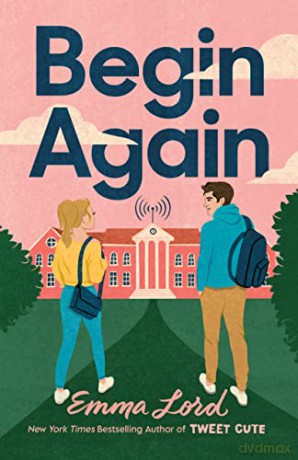 Begin Again - Emma Lord [KSIĄŻKA]