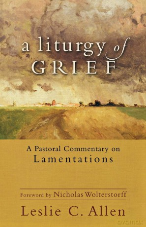A Liturgy Of Grief - Allen [KSIĄŻKA]