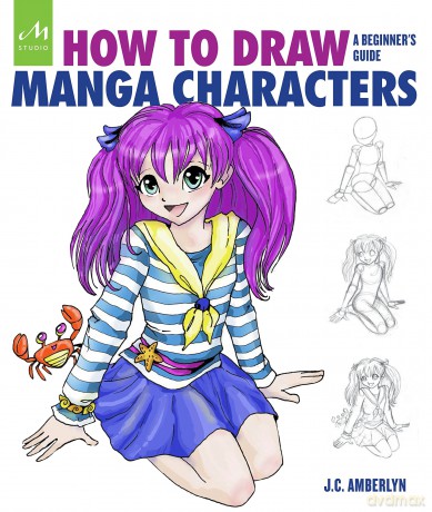 How To Draw Manga Characters - J C Amberlyn [KSIĄŻKA]