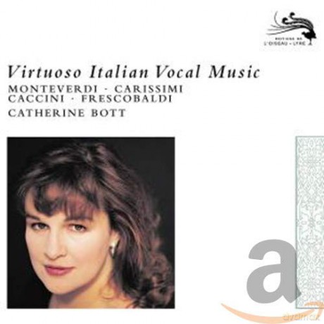 L\'oiseau - Lyre: Virtuoso Italian Vocal Music (Bott) [CD]