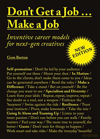 Dont Get A Job Make A Job - Gem Barton [KSIĄŻKA]