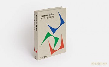 Herman Miller A Way Of Living - Amy Auscherman [KSIĄŻKA]
