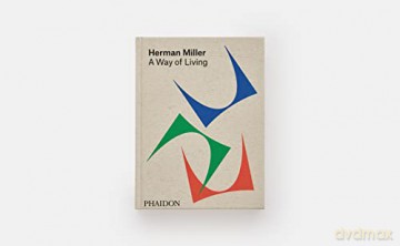 Herman Miller A Way Of Living - Amy Auscherman [KSIĄŻKA]