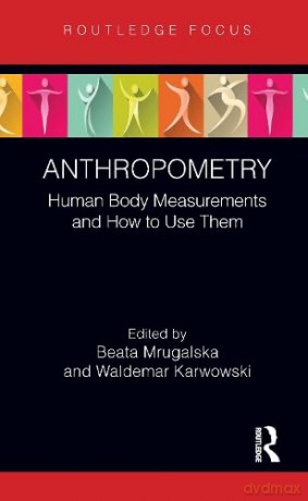 Anthropometry - Waldemar Karwowski [KSIĄŻKA]