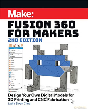 Fusion 360 For Makers - Lydia Sloan Cline [KSIĄŻKA]