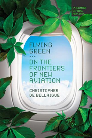 Flying Green - Christoph Bellaigue [KSIĄŻKA]
