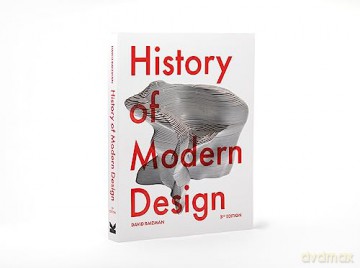 History Of Modern Design Third Edition - David Raizman [KSIĄŻKA]
