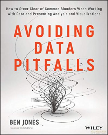 Avoiding Data Pitfalls - Ben Jones [KSIĄŻKA]