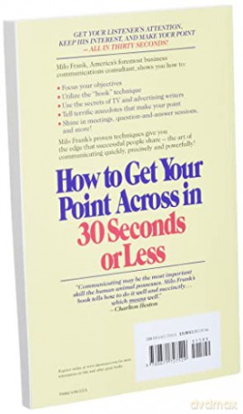 How To Get Your Point Across In 30 Secon - Milo O. Frank [KSIĄŻKA]