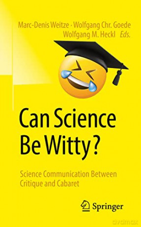 Can Science Be Witty - Marc-Denis Weitze [KSIĄŻKA]