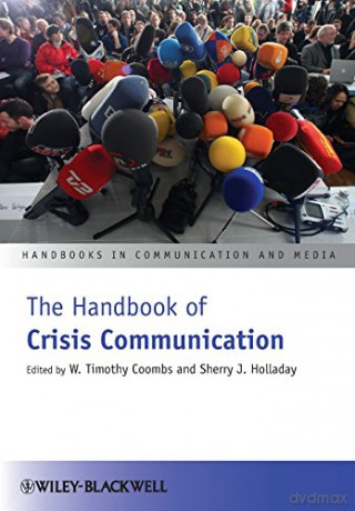 Handbook Of Crisis Communication - CoombsW. Timothy [KSIĄŻKA]