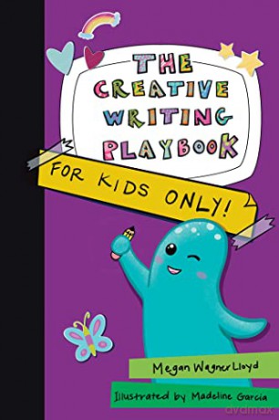 Creative Writing Playbook - Megan Wagner Lloyd [KSIĄŻKA]
