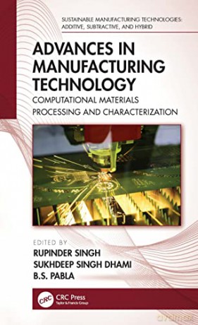 Advances In Manufacturing Technolog [KSIĄŻKA]