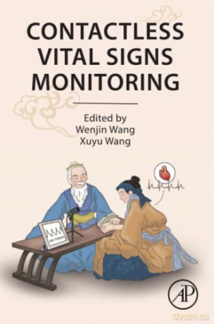 Contactless Vital Signs Monitoring - Wenjin Wang [KSIĄŻKA]