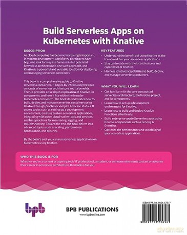 Build Serverless Apps On Kubernetes With - Amit Deshpande [KSIĄŻKA]