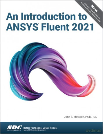 An Introduction To Ansys Fluent 202 - Matsson [KSIĄŻKA]