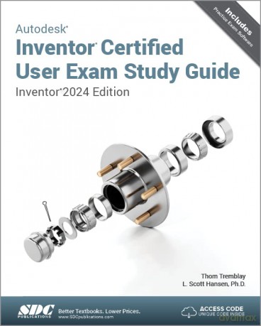 Autodesk Inventor Certified User Exam St - L. Scott Hansen [KSIĄŻKA]