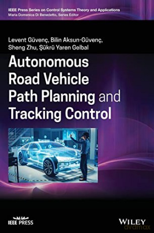 Autonomous Road Vehicle Path Planning A [KSIĄŻKA]