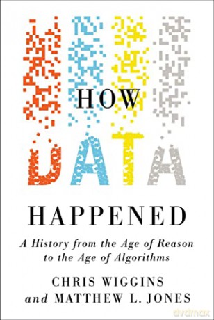 How Data Happened - Chris Wiggins [KSIĄŻKA]
