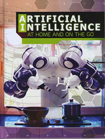 Artificial Intelligence At Home And - Enz Tammy [KSIĄŻKA]