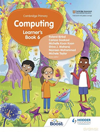 Cambridge Primary Computing Learners Boo - Roland Birbal [KSIĄŻKA]