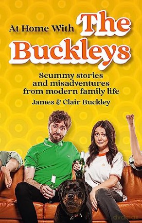 At Home With The Buckleys - James Buckley [KSIĄŻKA]