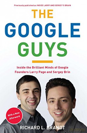 Google Guys - Richard L. Brandt [KSIĄŻKA]