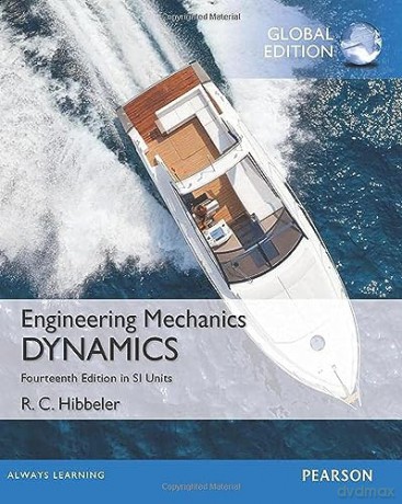Engingeering Mechanics Dynamics Si Editi - Russell Hibbeler [KSIĄŻKA]