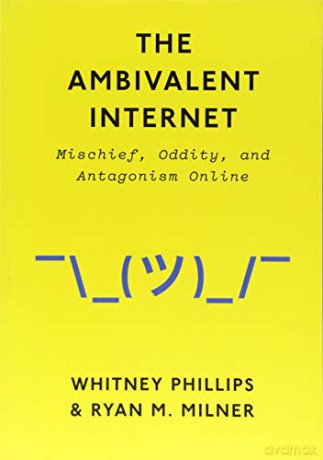 Ambivalent Internet - Ryan M Milner [KSIĄŻKA]
