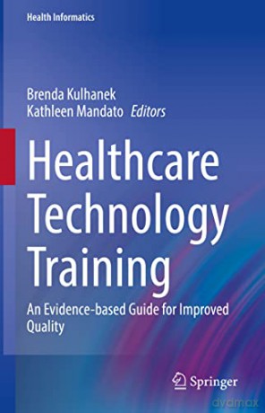 Healthcare Technology Training - Brenda Kulhanek [KSIĄŻKA]