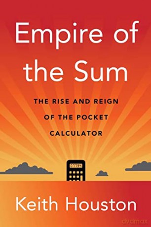 Empire Of The Sum - Keith Houston [KSIĄŻKA]