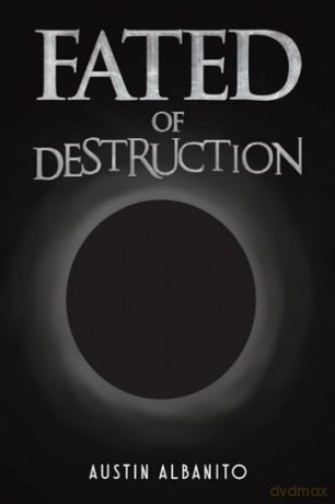 Fated Of Destruction - Austin Albanito [KSIĄŻKA]