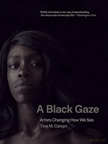 Black Gaze - Tina M Campt [KSIĄŻKA]