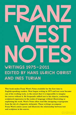 Franz West Notes [KSIĄŻKA]