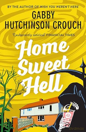 Home Sweet Hell - G Hutchinson Crouch [KSIĄŻKA]