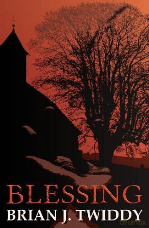 Blessing - Brian J. Twiddy [KSIĄŻKA]
