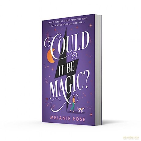 Could It Be Magic - Melanie Rose [KSIĄŻKA]