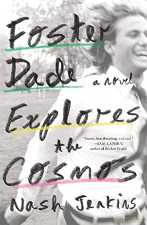 Foster Dade Explores The Cosmos - Nash Jenkins [KSIĄŻKA]